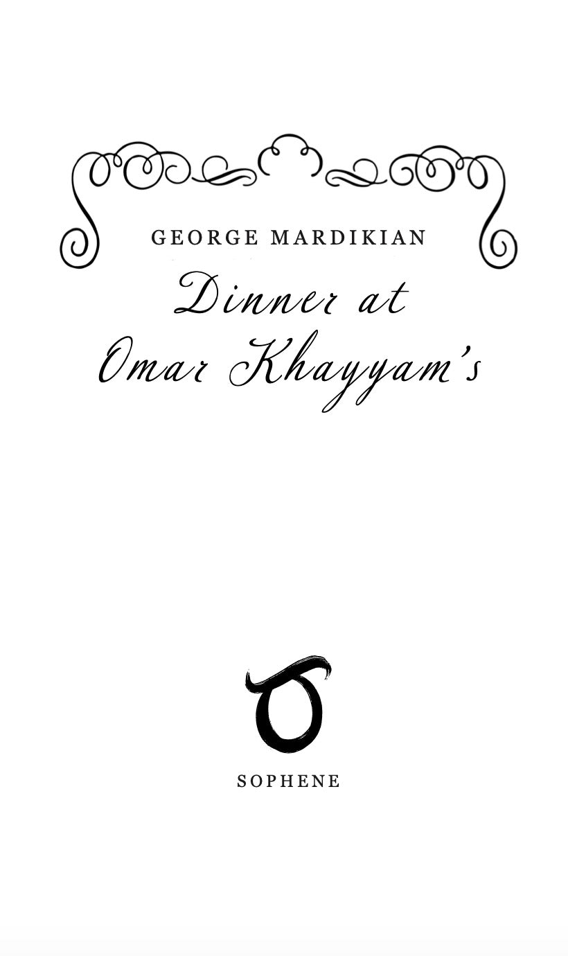 Dinner at Omar Khayyam's