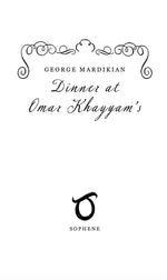 Load image into Gallery viewer, Dinner at Omar Khayyam&#39;s
